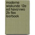Moderne Wiskunde 12e ed havo/vwo 2b FLEX leerboek