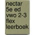 Nectar 5e ed vwo 2-3 FLEX leerboek