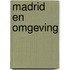 Madrid en omgeving