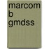 Marcom B GMDSS