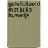 Gefeliciteerd met jullie huwelijk