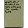 Volwassenen kleurboek De Grote Uitdaging : Uilen Van De Nacht by Emmy Sinclaire