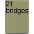 21 Bridges