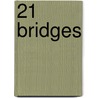 21 Bridges door Onbekend