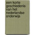 Een korte geschiedenis van het Nederlandse onderwijs