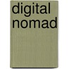 Digital nomad by Mick Van Zadelhoff