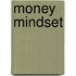 Money Mindset