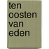 Ten oosten van Eden