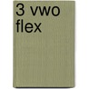 3 vwo flex door Onbekend