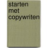 Starten met Copywriten door Casper Schunselaar