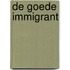 De goede immigrant