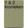 1 & 2 Kronieken by J. van Nuys Klinkenberg