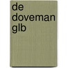 De Doveman GLB by Neletta van Heuven