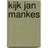 Kijk Jan Mankes