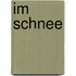 Im Schnee