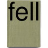 Fell by Holly Beaumont