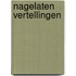 Nagelaten vertellingen