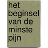 Het beginsel van de minste pijn door A.L. Mertens