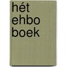Hét EHBO Boek door Marion van den Hurk