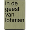 In de geest van Lohman by Willem Wansink
