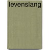 Levenslang by Stacey Lannert
