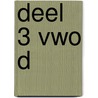 deel 3 vwo d door J.H. Dijkhuis