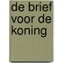 De brief voor de koning