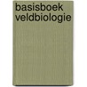 Basisboek Veldbiologie door Sander Turnhout