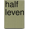 Half leven door Aya Sabi