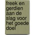 Freek en Gerdien aan de slag voor het goede doel
