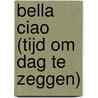 Bella Ciao (Tijd Om Dag Te Zeggen) door Minidisco