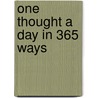 One thought a day in 365 ways by Allets Comfort