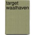 Target Waalhaven