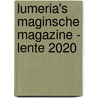 Lumeria's Maginsche magazine - Lente 2020 door Klaske Goedhart