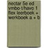 Nectar 5e ed vmbo-t/havo 1 FLEX leerboek + werkboek A + B