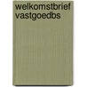 Welkomstbrief VastgoedBS door Freek Prüst