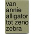Van Annie Alligator tot Zeno Zebra