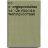 De energieprestaties van de Vlaamse woningvoorraad door Frank Vastmans
