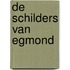 De schilders van Egmond