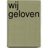 Wij geloven