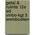 Getal & Ruimte 12e ed vmbo-kgt 3 werkboeken