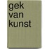 Gek van Kunst