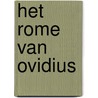 Het Rome van Ovidius door Patrick De Rynck