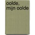 Oolde, mijn Oolde