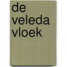 De Veleda vloek door Chris Houtman