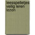 Leesspelletjes Veilig leren lezen