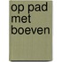 Op pad met boeven