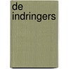 De indringers door John Flanagan