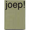 Joep! door Mark Haayema