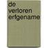 De verloren erfgename